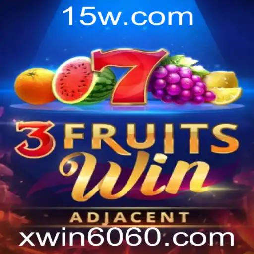 Descubra Tudo Sobre o Jogo 3FruitsWin e Apostas com xwin.com Bet