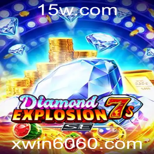 Explorando o Fascinante Mundo de DiamondExplosion7sSE no xwin.com bet