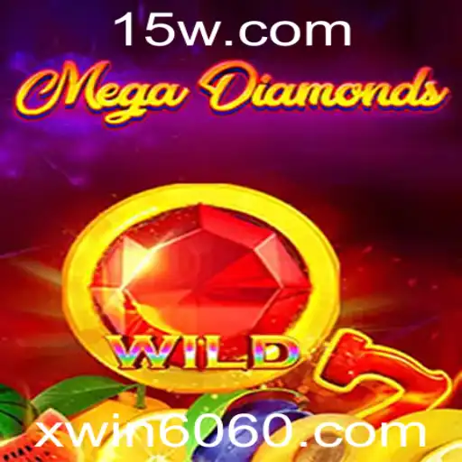 Descubra o Emocionante Mundo de MegaDiamond no xwin.com bet